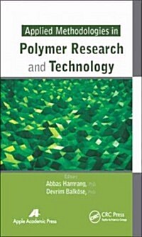 Applied Methodologies in Polymer Research and Technology (Hardcover)