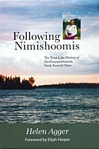 Following Nimishoomis (Paperback)