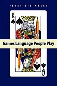Games Language People Play 3rd Ed (Paperback, 3, UK)