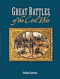 Great Battles of the Civil War (Hardcover)