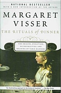 The Rituals of Dinner (Paperback)