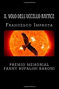 Il Volo Delluccello Rapace (Paperback, Large Print)