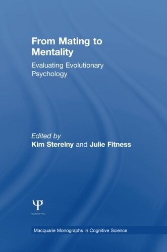 From Mating to Mentality : Evaluating Evolutionary Psychology (Paperback)