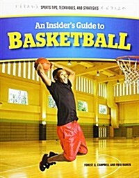 An Insiders Guide to Basketball (Paperback)