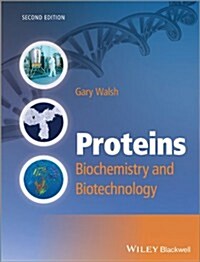 Proteins: Biochemistry and Biotechnology (Hardcover, 2, Revised)