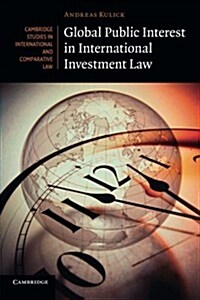 Global Public Interest in International Investment Law (Paperback)