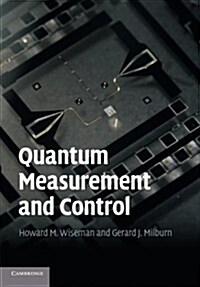 Quantum Measurement and Control (Paperback)