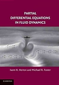 Partial Differential Equations in Fluid Dynamics (Paperback)