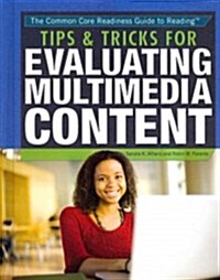 Tips & Tricks for Evaluating Multimedia Content (Library Binding)