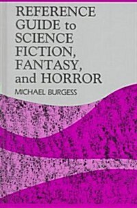 Reference Guide to Science Fiction (Hardcover)