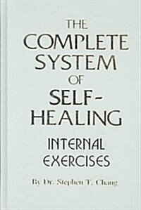 The Complete System of Self-Healing (Hardcover)