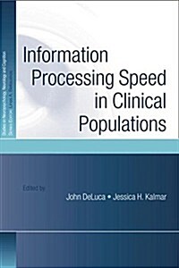 Information Processing Speed in Clinical Populations (Paperback)