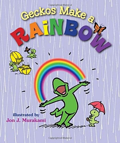 Geckos Make a Rainbow (Board Books)