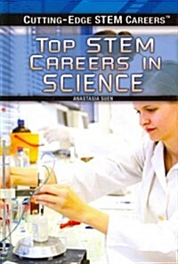 Top STEM Careers in Science (Library Binding)