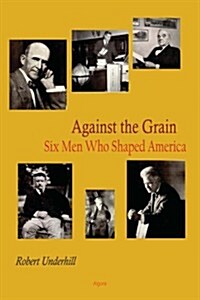 Against the Grain (Paperback)