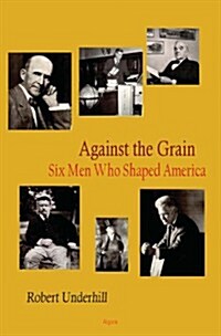 Against the Grain (Hardcover)