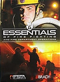 Essentials of Fire Fighting and Fire Department Operations and Student Workbook Package [With Workbook] (Paperback, 6)