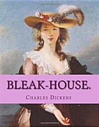 Bleak-House. (Paperback)