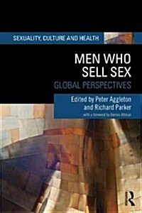 Men Who Sell Sex : Global Perspectives (Paperback)