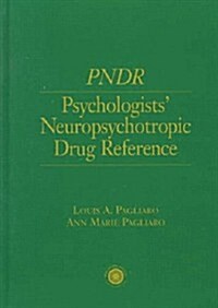 Psychologists Neuropsychotropic Desk Reference (Paperback)