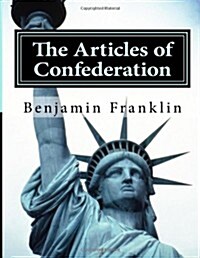 The Articles of Confederation (Paperback)