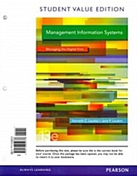 Management Information Systems, Student Value Edition Plus 2014 Mylab MIS with Pearson Etext -- Access Card Package (Hardcover, 13)