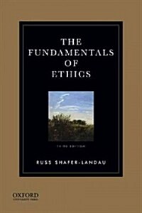 The Fundamentals of Ethics (Paperback, 3, Revised)