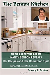 The Benton Kitchen (Paperback)