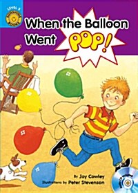 Sunshine Readers Level 3 : When the Balloon Went Pop! (Paperback + CD 1장)