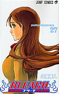 [Bleach 27 Goodbye, Halcyon Days] (Paperback)