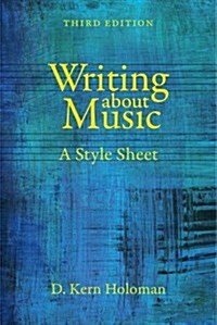 Writing about Music: A Style Sheet (Paperback, 3)