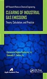 Clearing of Industrial Gas Emissions: Theory, Calculation, and Practice (Hardcover)