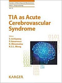 Tia as Acute Cerebrovascular Syndrome (Hardcover)