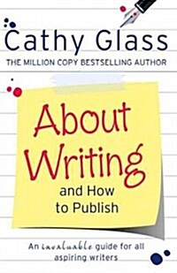 About Writing and How to Publish (Paperback)