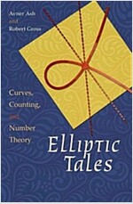 Elliptic Tales: Curves, Counting, and Number Theory (Paperback)