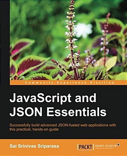 JavaScript and Json Essentials (Paperback)