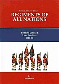 Regiments of All Nations (Hardcover, Revised)