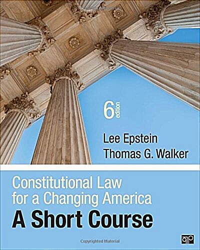 Constitutional Law for a Changing America (Paperback, 6)