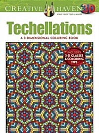 Creative Haven 3-D Techellations Coloring Book (Paperback, First Edition)