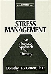 Stress Management : An Integrated Approach to Therapy (Paperback)