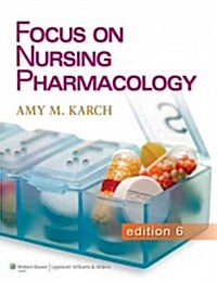 Lippincott Coursepoint for Focus on Nursing Pharmacology with Print Textbook Package (Hardcover, 6)