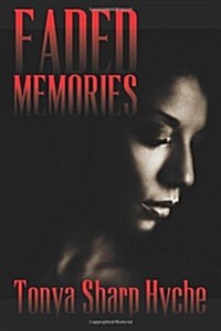 Faded Memories (Paperback)