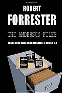 The Anderson Files: Inspector Anderson Mysteries Books 1-3 (Paperback)