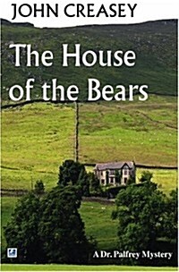 The House of the Bears (Paperback)