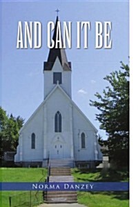 And Can It Be (Paperback)