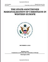 The State-Sanctioned Marginalization of Christians in Western Europe (Paperback)