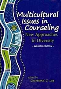 Multicultural Issues in Counseling (Paperback, 4th)