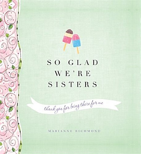 So Glad Were Sisters (Hardcover)
