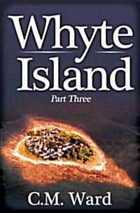 Whyte Island (Paperback)