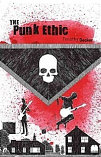 The Punk Ethic (Paperback)